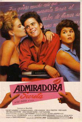 Filme Admiradora Secreta / Secret Admirer 1985