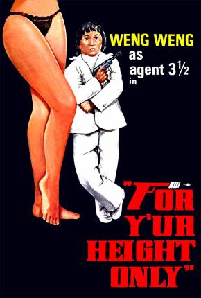 Filme Agente 003 1/2 / For Yur Height Only - Legendado 1981