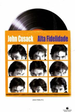 Filme Alta Fidelidade / High Fidelity 2000