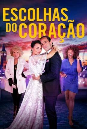 Filme Escolhas do Coração 2022