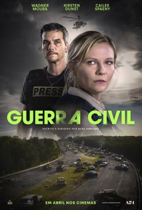 Filme Guerra Civil - Civil War - Legendado 2024