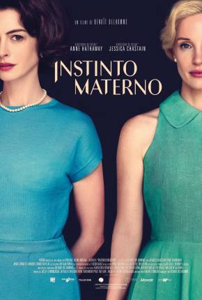 Filme Instinto Materno - Mothers Instinct 2024