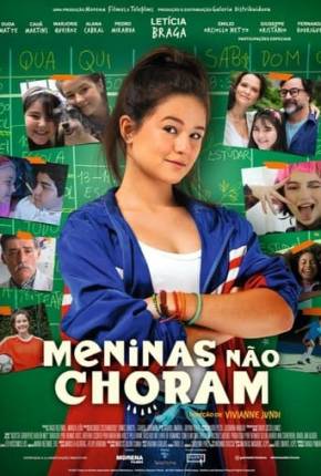 Filme Meninas Não Choram - Nacional 2024