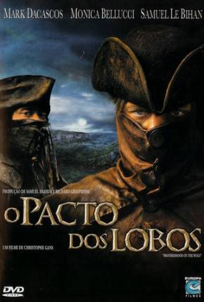 Filme O Pacto dos Lobos / Le pacte des loups 2001