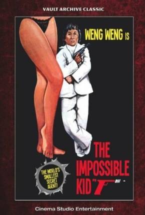 Filme O Retorno do Agente 003 1/2 / The Impossible Kid 1982