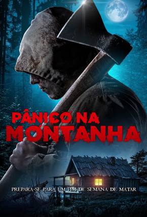 Filme Pânico na Montanha 2021