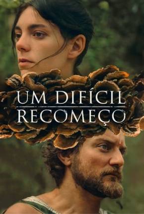 Filme Um Difícil Recomeço 2022