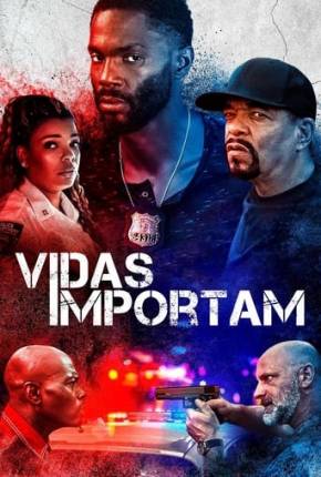 Filme Vidas Importam 2021