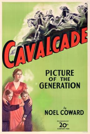 Filme Cavalgada / Cavalcade - Legendado 1933