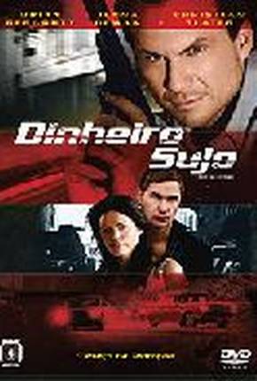 Filme Dinheiro Sujo / Filme de 2008 2008