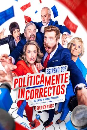 Filme Politicamente Incorretos 2024