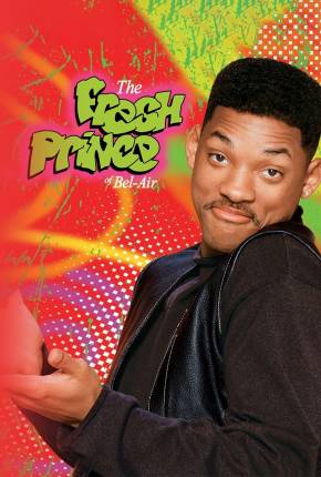 Série Um Maluco no Pedaço / The Fresh Prince of Bel-Air 1990