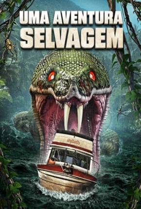 Filme Uma Aventura Selvagem 2022