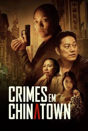 Filme Crimes em Chinatown 2021