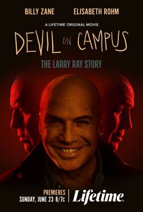 Filme Devil On Campus - The Larry Ray Story - Legendado e Dublado 2024