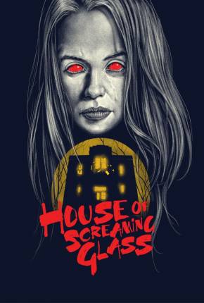 Filme House of Screaming Glass - Legendado e Dublado 2024