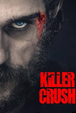 Filme Killer Crush - Legendado e Dublado Não Oficial 2022