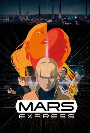 Filme Mars Express 2024