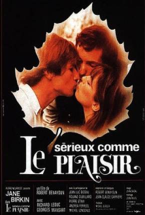 Filme Sério Como o Prazer / Sérieux comme le plaisir - Legendado 1975