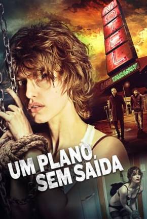 Filme Um Plano Sem Saída 2018