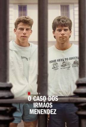 Filme O Caso dos Irmãos Menendez 2024