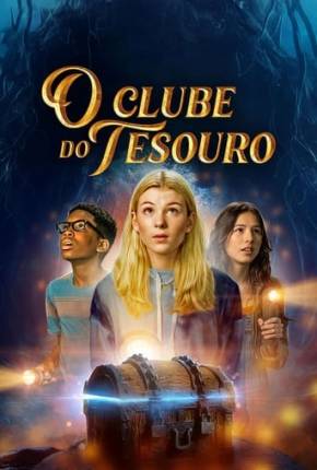 Filme O Clube do Tesouro 2024