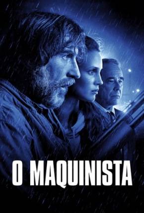 Filme O Maquinista 2022