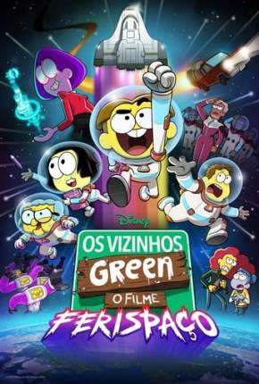 Filme Os Vizinhos Green - O Filme Ferispaço 2024