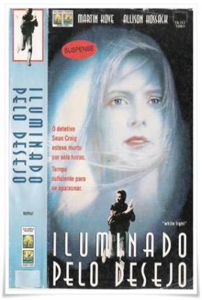 Filme Iluminado Pelo Desejo / White Light - Legendado 1991