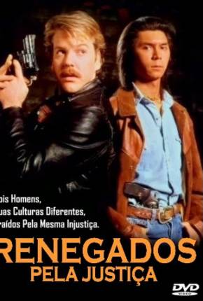 Filme Renegados Pela Justiça / Renegades 1989