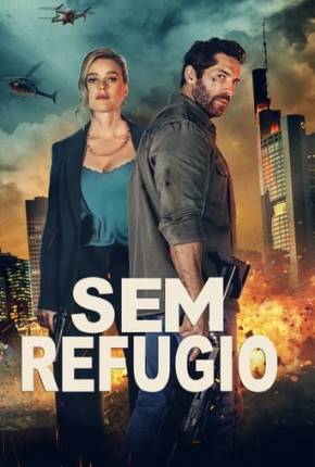 Filme Sem Refúgio 2024