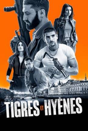 Filme Tigres e Hienas 2024