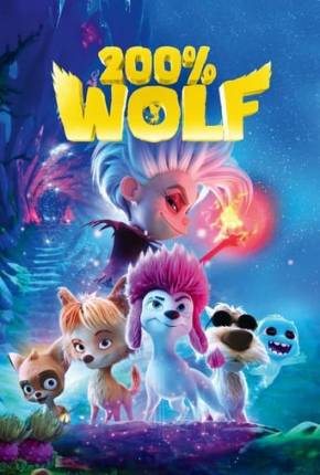 Filme 200% Wolf - FAN DUB 2024