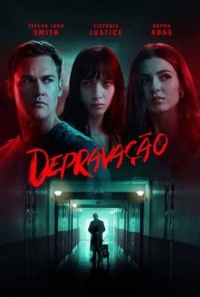 Filme Depravity / Depravação Legendado e Dublado 2024