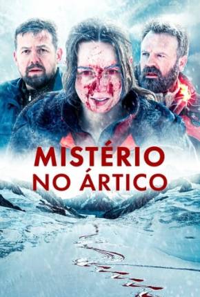 Filme Mistério no Ártico 2023