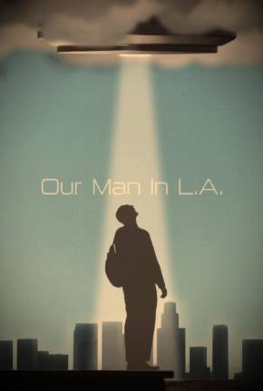 Filme Our Man in L.A. - Legendado e Dublado 2024