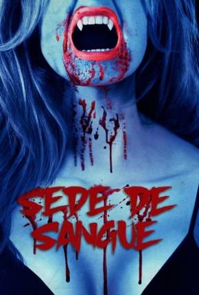 Filme Sede de Sangue 2023