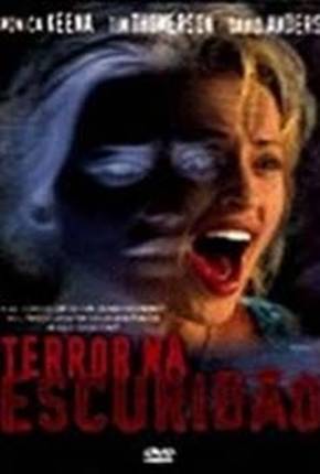 Filme Terror na Escuridão / Left in Darkness - Legendado 2006