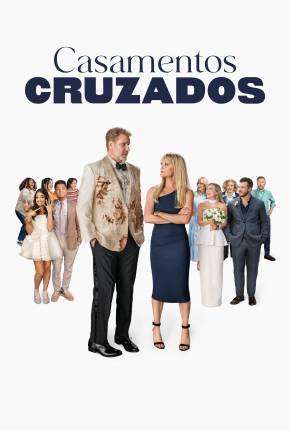 Filme Casamentos Cruzados 2025